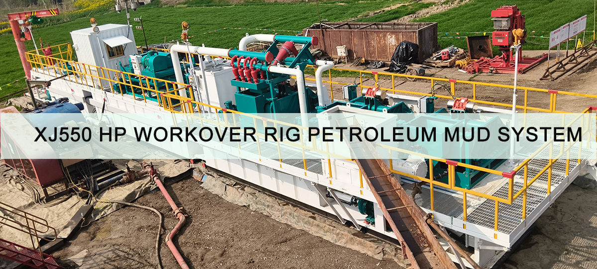 XJ550 Workover Rig Solids Control System