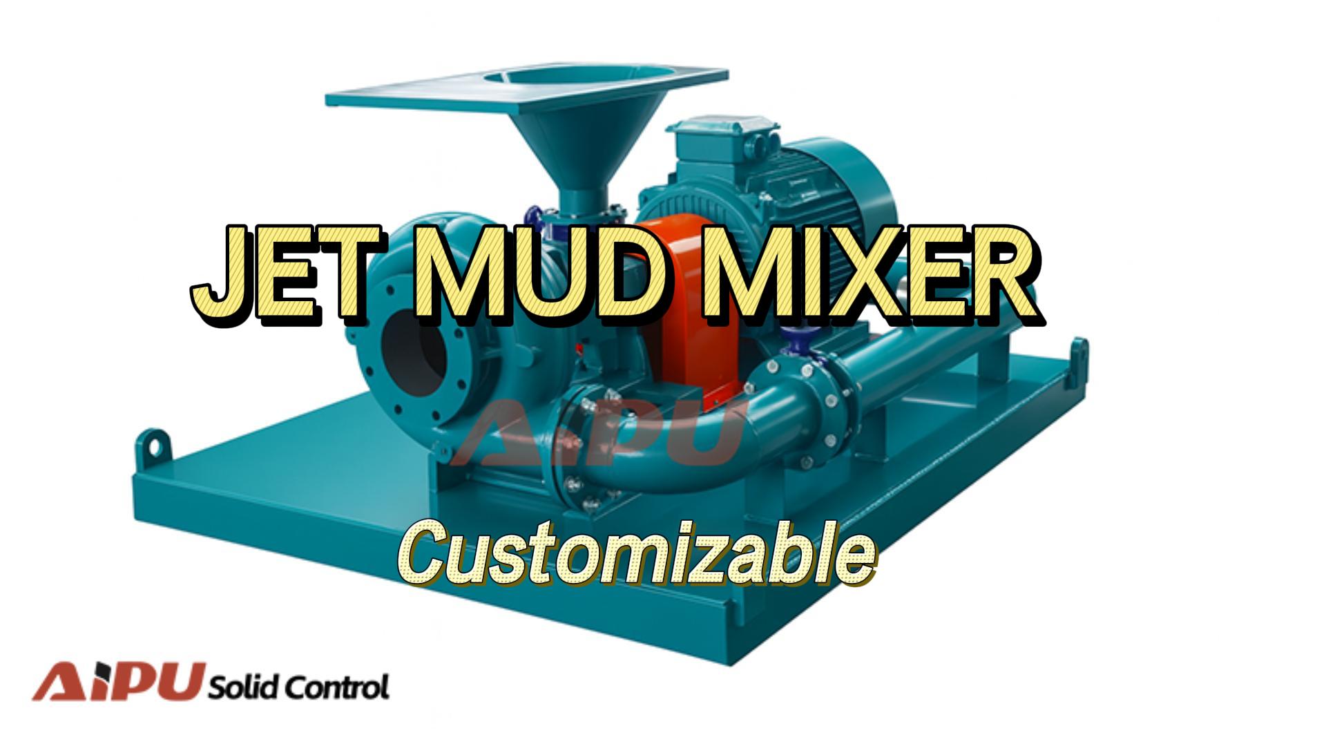 Jet Mud Mixer